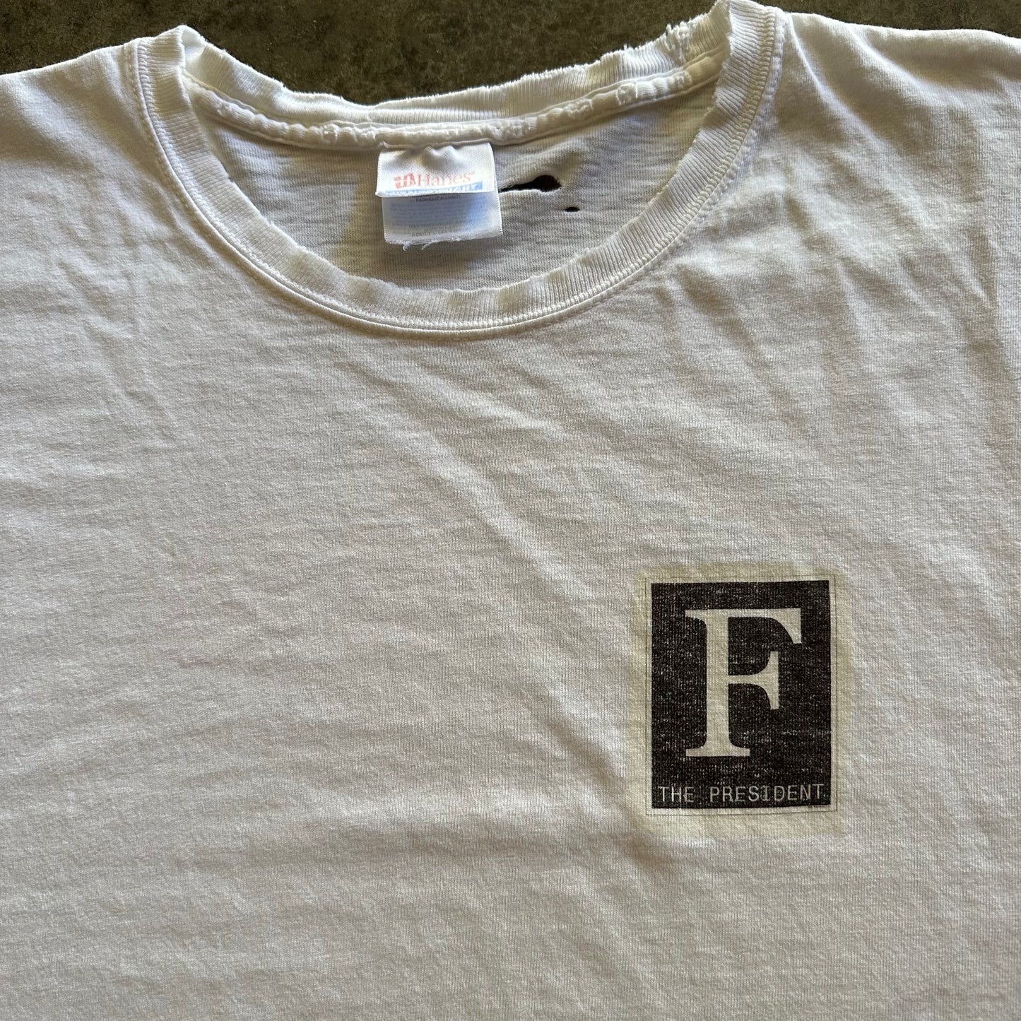 Vintage F The President Tee