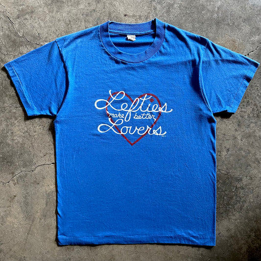 1980s Lefties Make Better Lovers Tee