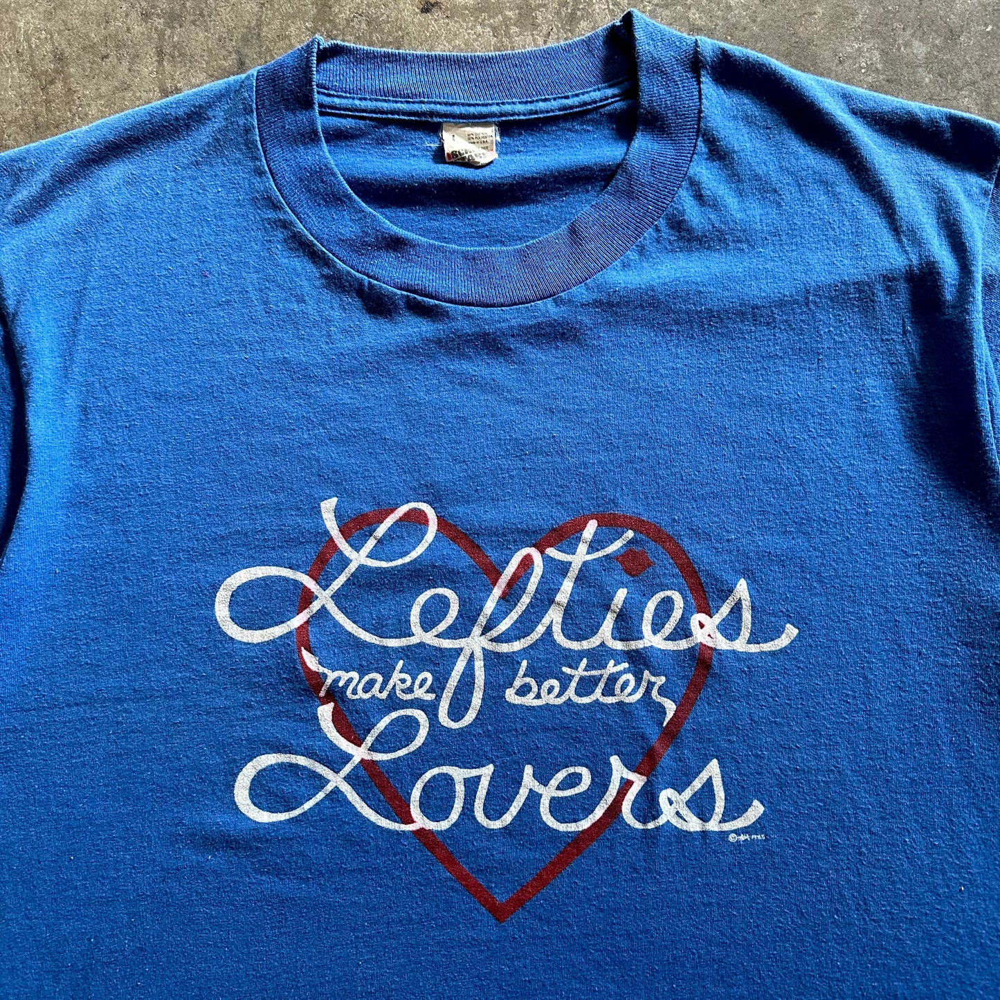 1980s Lefties Make Better Lovers Tee